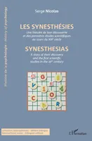 Les synesthésies, Une histoire de leur découverte et des premières études scientifiques au cours du xixe siècle