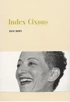 Roni Horn Index Cixous Cix Pax /anglais