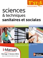 Sciences et techniques sanitaires et sociales 1re ST2S i-Manuel bi-média