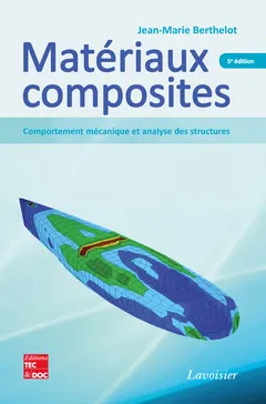 Matériaux composites (5° Éd.), Comportement mécanique et analyse des structures