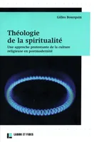 Théologie de la spiritualité, Une approche protestante de la culture religieuse en postmodernité