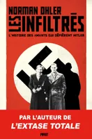 Les infiltrés, L'histoire des amants qui défièrent Hitler