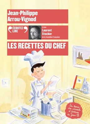 Les recettes du chef - Histoires des Jean-Quelque-Chose