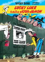 Lucky Luke - Tome 11 - Lucky Luke contre Joss Jamon, Volume 11, Lucky Luke contre Joss Jamon