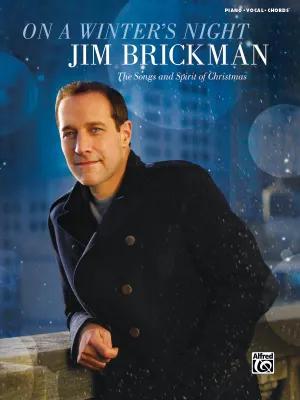 Jim Brickman: On a Winter's Night, The Songs and Spirit of Christmas