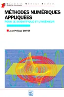 Méthodes numériques appliquées pour le scientifique et l’ingénieur (edition 2009), Edition 2013