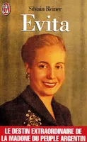 Evita, la vraie vie d'eva peron, la vraie vie d'Eva Péron