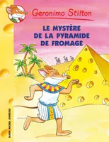 Le Mystère de la pyramide de fromage