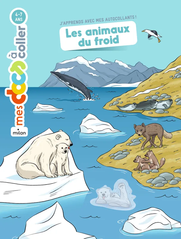 Jeux et Jouets Loisirs créatifs Pochettes créatives Stickers et gommettes Les animaux du froid Stéphanie Ledu