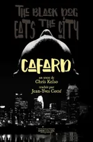 Cafard, The Back Dog eats the city