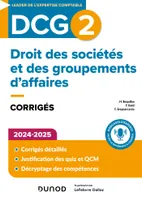 0, DCG 2 - Droit des sociétés et des groupements d'affaires - Corrigés 2024-2025