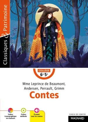 Contes Mme Leprince de Beaumont, Andersen, Perrault, Grimm - Classiques et Patrimoine Charles Perrault, Hans Christian Andersen