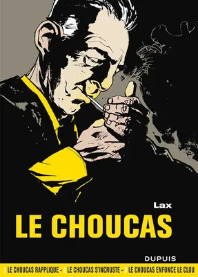 1-3, Le Choucas - L'intégrale - Tome 1 - Le Choucas - L'intégrale - tome 1