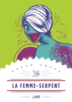 LA FEMME-SERPENT