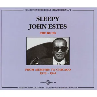 SLEEPY JOHN ESTES THE BLUES FROM MEMPHIS TO CHICAGO 1929 1941 COFFRET DOUBLE CD AUDIO
