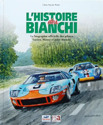 L'histoire des Bianchi