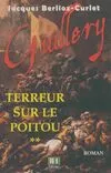 2, Guillery Tome II : Terreur sur le Poitou, roman
