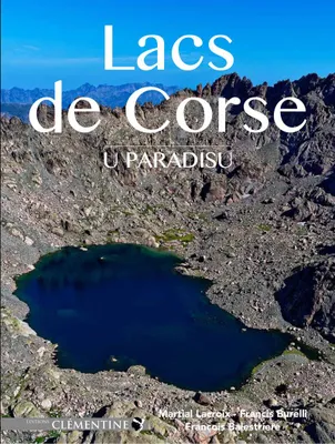 Lacs de Corse, U paradisu