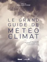 Le grand Guide de la météo et du climat