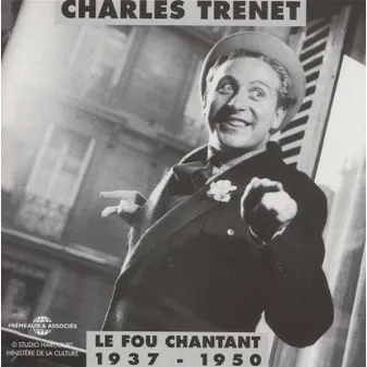 Charles Trenet : Le Fou Chantant ( 1937 - 1950 ) Coffret 2 CD