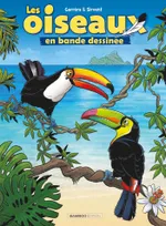 Les oiseaux en bande dessinée, 3, Les Oiseaux en BD - tome 03