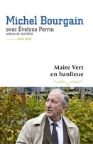 Maire vert en banlieue, l'expérience de L'Île-Saint-Denis