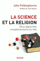 La science et la religion, Deux approches complémentaires du réel