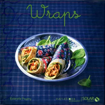 Wraps - Variations Gourmandes