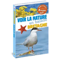 Voir la nature en balade / Bretagne
, 400 espèces, 8 guides en 1