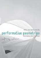 Performative Geometries /anglais
