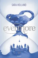 Everless, 2, Evermore