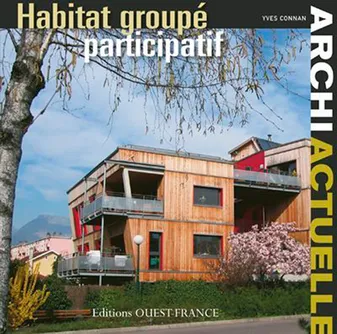 Habitat groupé : vivre ensemble
