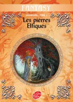 3, Shannara - Tome 3 - Les Pierres Elfiques de Shannara