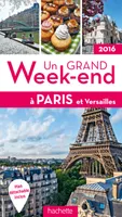 Un grand week-end à Paris 2016