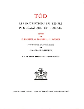 TOD LES INSCRIPTIONS DU TEMPLE PTOLEMAIQUE ET ROMAIN FASC 1