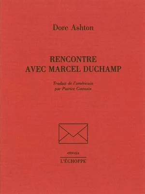 Rencontre Avec Marcel Duchamp