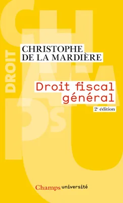 Droit fiscal général, 2e édition