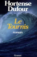 Le tournis, roman