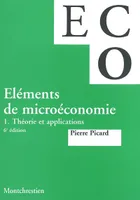1, Théorie et applications, Eléments de microéconomie