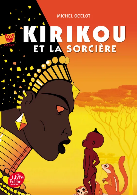 Kirikou et la sorcière - collection cadet Michel Ocelot