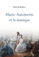Marie-Antoinette et la musique