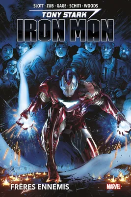 Tony Stark : Iron Man T02 : Frères ennemis