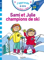 J'apprends à lire avec Sami et Julie, Sami et Julie, champions de ski / niveau 3, fin de CP