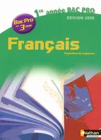 Français 1ère année Bac Pro 3 ans 2008