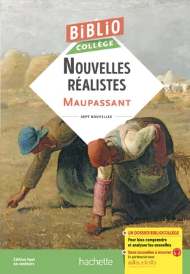 BiblioCollège Nouvelles réalistes  (Maupassant)