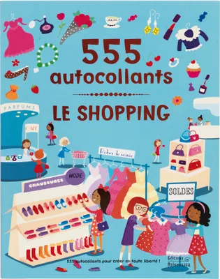 LE SHOPPING - 555 AUTOCOLLANTS