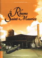 Les Rhums Saint-Maurice