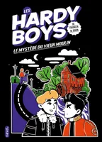 Les Hardy Boys : Le mystère du vieux moulin
