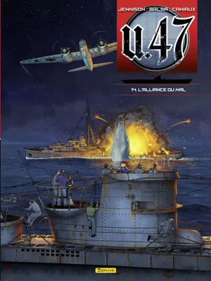 U-47 - tome 14 - L'alliance du mal + Doc