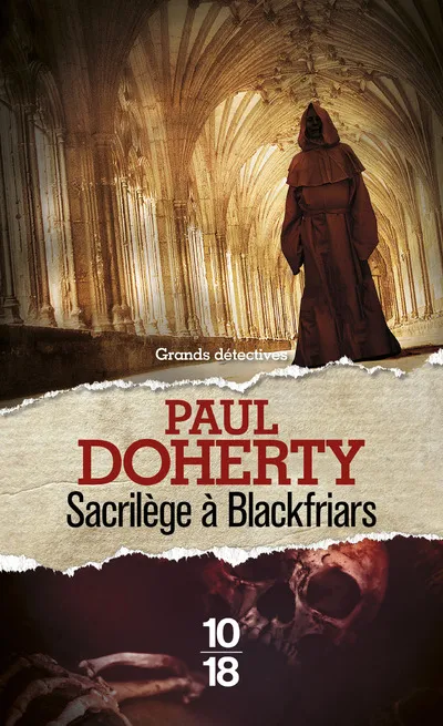 Livres Polar Policier et Romans d'espionnage Frère Athelstan., 3, Sacril√®ge √† Blackfriars Paul Charles Doherty